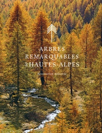  Meluzine - Arbres remarquables des Hautes-Alpes.