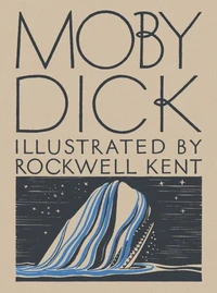 Moby Dick: or The Whale: Deluxe Facsimile Edition