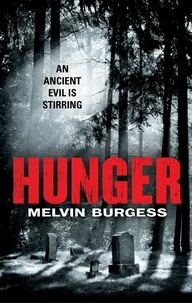 Melvin Burgess - Hunger.