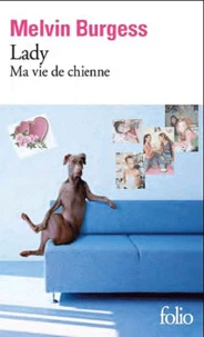 Lady, ma vie de chienne