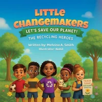 Little Changemakers: The Recycling Heroes