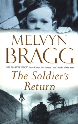 Melvyn Bragg - The Soldier'S Return.