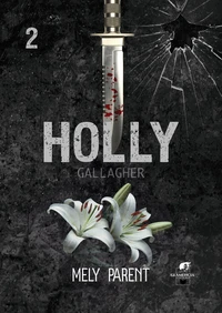 Holly Gallagher Tome 2