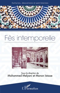 Fès intemporelle
