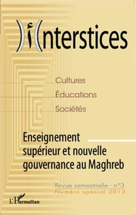 Enseignement supérieur et nouvelle gouvernance au Maghreb