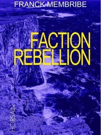 Faction Rébellion