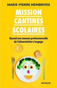 Mission cantines scolaires