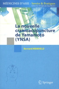 La nouvelle cranioacupuncture de Yamamoto (YNSA)