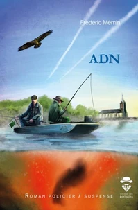 ADN Tome 1