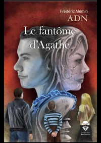 Le fantôme d'Agathe