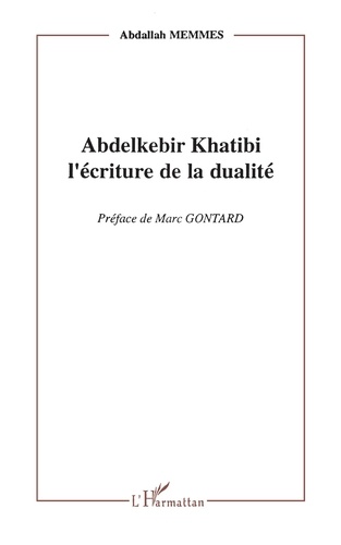 Abdelkebir Khatibi, l'écriture de la dualité
