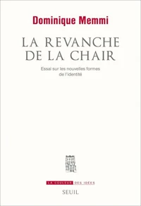 La revanche de la chair