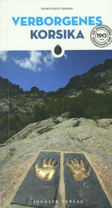 Verborgenes Korsika