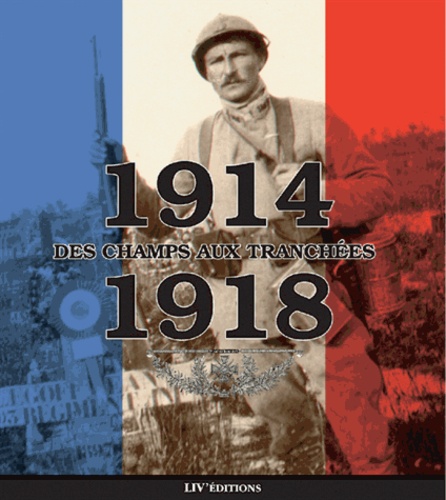 Mémoire du Faouët Co - 14-18 : Des Champs Aux Tranchees.