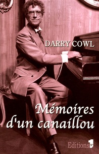 Darry Cowl - Mémoires d'un canaillou.