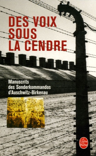  Mémorial de la Shoah - Des voix sous la cendre - Manuscrits des Sonderkommandos d'Auschwitz-Birkenau.