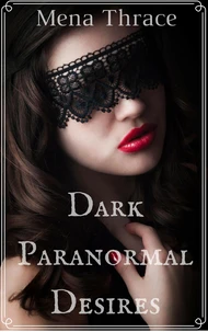 Dark Paranormal Desires