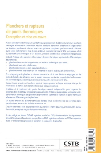 Planchers et rupteurs de ponts thermiques. Conception et mise en oeuvre, en application des Normes européennes, des Eurocodes et des DTU 3e édition