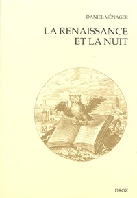 La Renaissance et la nuit