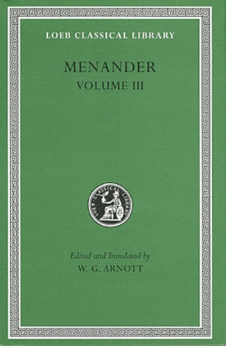  Ménandre - Menander - Volume 3, Edition bilingue grec-anglais.