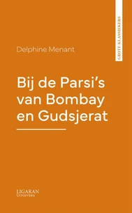Bij de Parsi's van Bombay en Gudsjerat