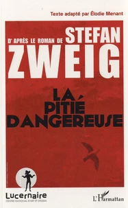 La pitié dangereuse