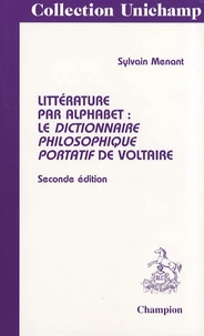 Littérature par alphabet : le Dictionnaire philosophique portatif de Voltaire