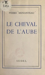 Le cheval de l'aube