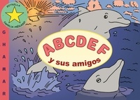  Ménard - Abcdef y sus amigos - 2 - illustrations, couleur.