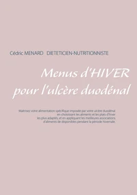 Menus d'hiver pour l'ulcère duodénal