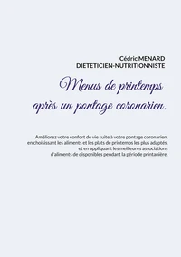 Menus de printemps après un pontage coronarien