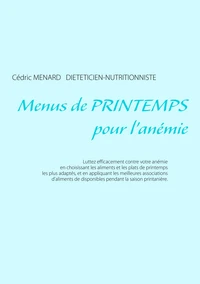 Menus de printemps pour l'anémie