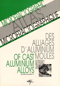 Atlas microfractographique des alliages d'aluminium moulés