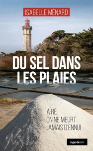 Du sel dans les plaies