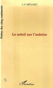 Le soleil sur l'ardoise
