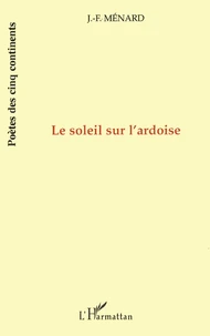 Le soleil sur l'ardoise