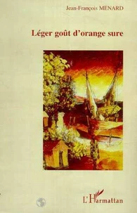 Leger gout d'orange sure