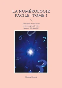 La numérologie facile !