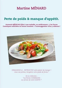 Perte de poids & manque d'appétit