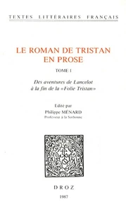 Des aventures de Lancelot à la fin de la "Folie Tristan"