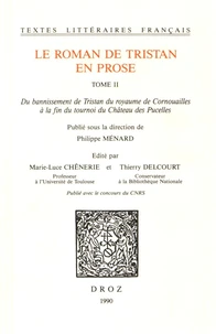 Du bannissement de Tristan du royaume de Cornouailles à la fin du tournoi du Château des Pucelles
