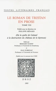 De la quête de Galaad à la destruction du château de la lépreuse