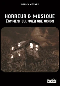 Horreur & Musique