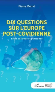 Dix questions sur l'Europe post-covidienne