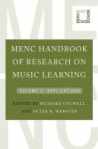 MENC Handbook of Research on Music Learning - Volume 2: Applications.
