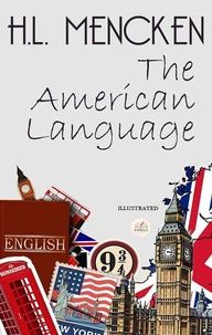 The American Language. Illustrated