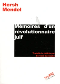 Mémoires d'un révolutionnaire juif
