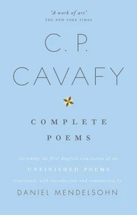 The Complete Poems of C.P. Cavafy