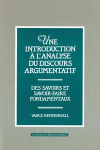 Une Introduction à l'analyse du discours argumentatif