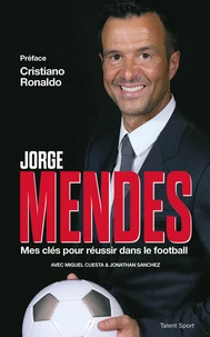 Mes clés pour réussir dans le football
